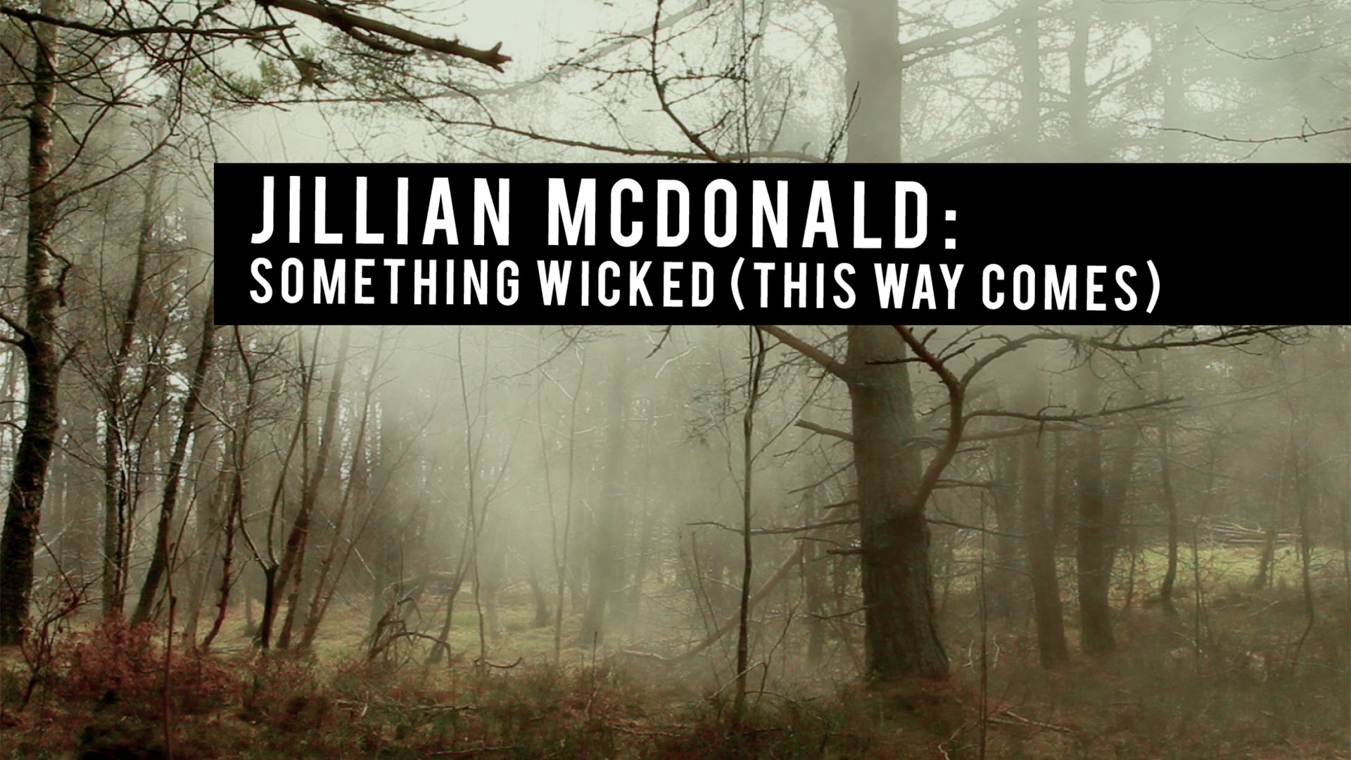 Jillian McDonald: Something Wicked (This Way Comes)